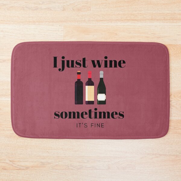 Item preview, I Just Wine Sometimes  designed and sold by adayla-design.