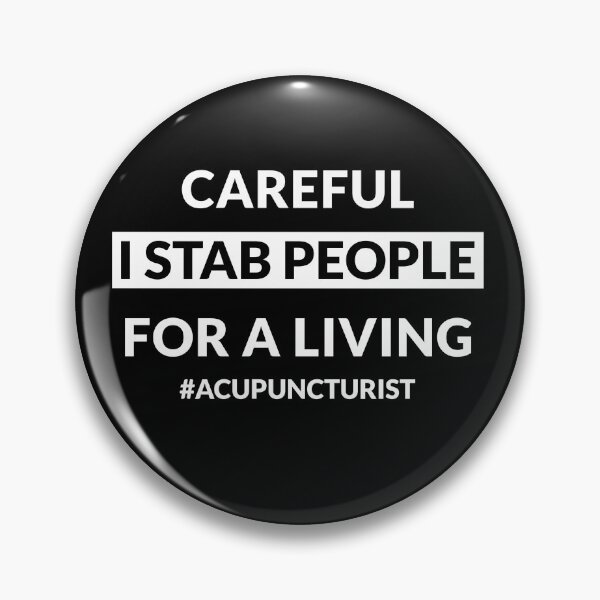 Item preview, Funny Acupuncture, Acupuncturist Joke designed and sold by JoshShafley.