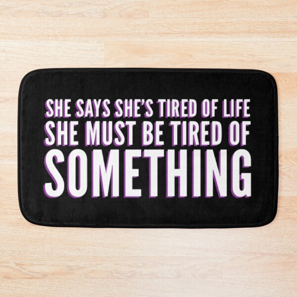 Item preview, Tired of Something (Version #8) designed and sold by UnicornPeeps.