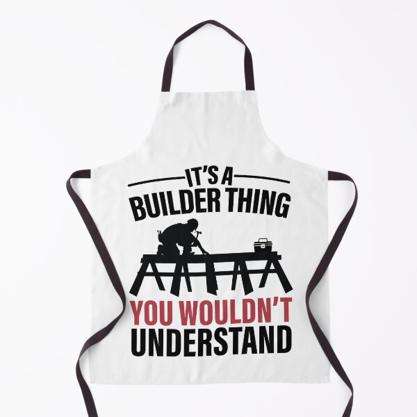 Item preview, It's A Builder Thing You Wouldn't Understand designed and sold by GravitiTees.