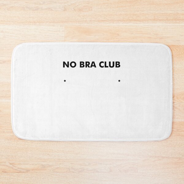 Item preview, No bra club designed and sold by Olaviv.