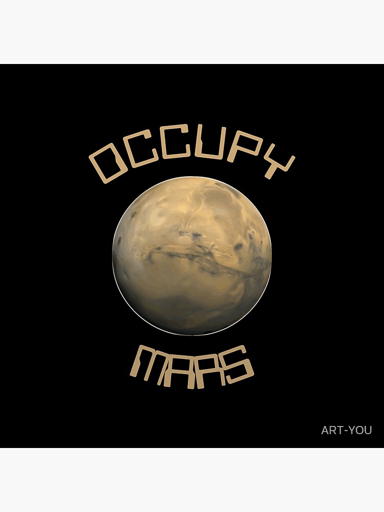 Discover Occupy mars Premium Matte Vertical Poster