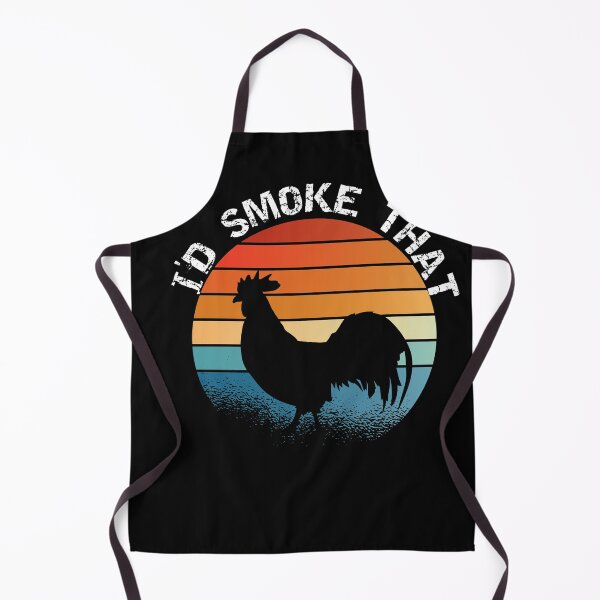 Item preview, Funny BBQ I'D Smoke That Chicken designed and sold by C0njur0r.