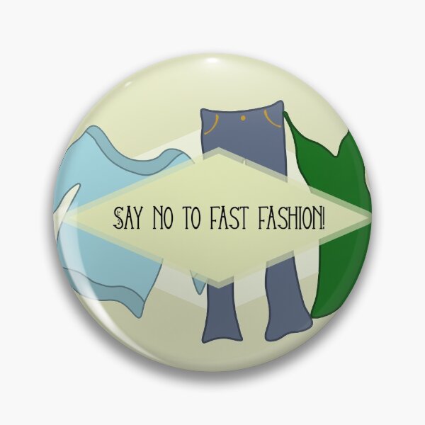 Item preview, Say no to fast fashion! designed and sold by krisola.