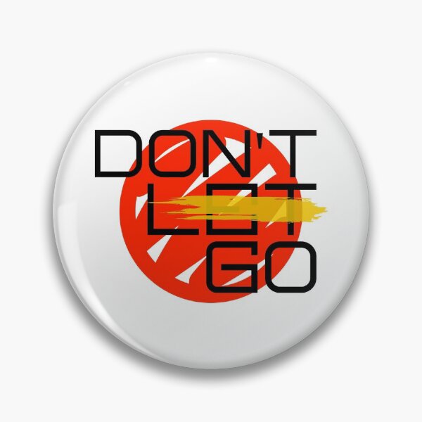 Item preview, Don't let go designed and sold by max-art-lvl.