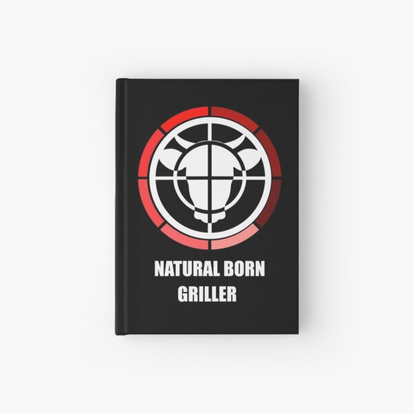 Natural Born Griller Hardcover Journal