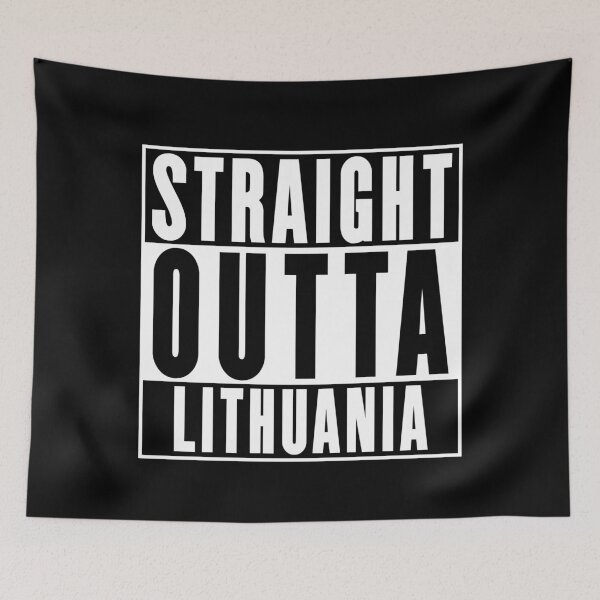Item preview, Straight Outta Lithuania designed and sold by RandomStuffShop.
