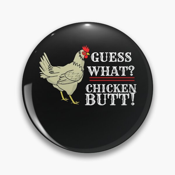 Item preview, Guess What? Chicken Butt! designed and sold by aliaiffa.