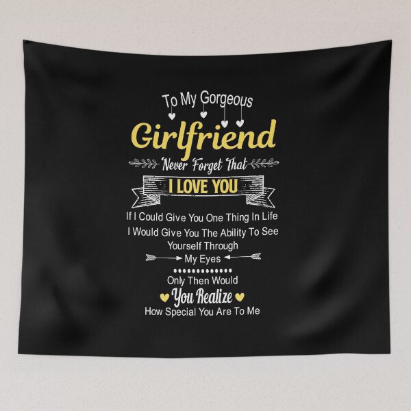 Item preview, To My Gorgeous Girlfriend Never Forget That I Love You : Cute Valentines Day Gifts for Girlfriend Sweetheart Wifey Wife Lover Girl Honey Couples Gifts for Girlfriend From Boyfriend designed and sold by NiceTee21.