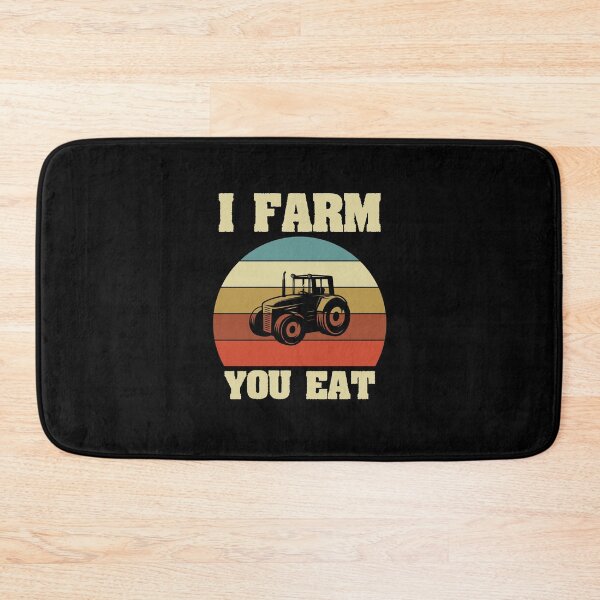 Item preview, I Farm You Eat Funny Farmer / Farming gift idea designed and sold by Chamssou.