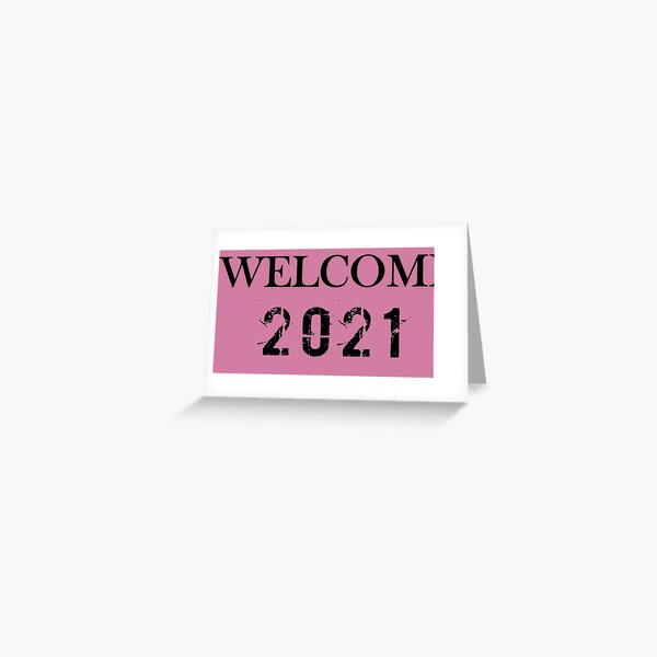 Item preview, Welcome 2021 #3 designed and sold by Achily.