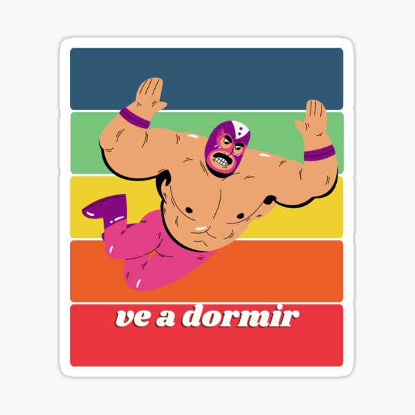 ve-a-dormir-sticker-for-sale-by-purplepeppers-redbubble