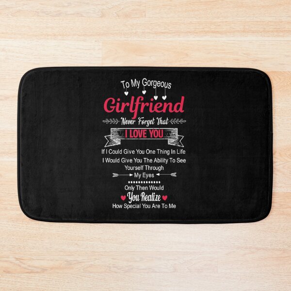 Item preview, To My Gorgeous Girlfriend Never Forget That I Love You : Valentines Day Gifts for Girlfriend Sweetheart Wifey Wife Lover Girl Honey Couples Gifts for Girlfriend From Boyfriend designed and sold by NiceTee21.