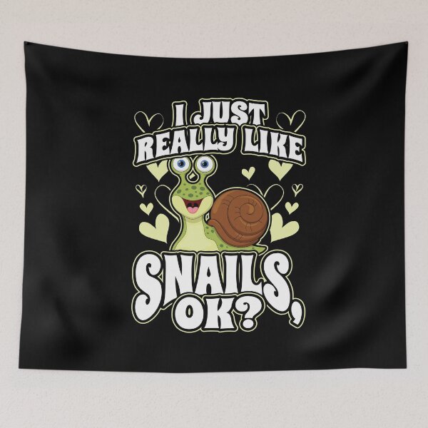 Item preview, I Just Really Like Snails OK Animal Lover Slug designed and sold by Hananiah Merch.