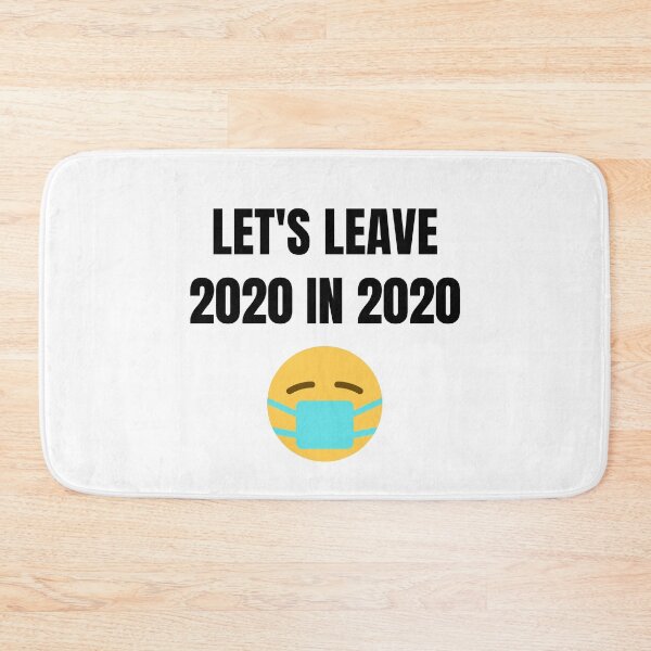 Item preview, Let's Leave 2020 In 2020 designed and sold by SvBDesigns.
