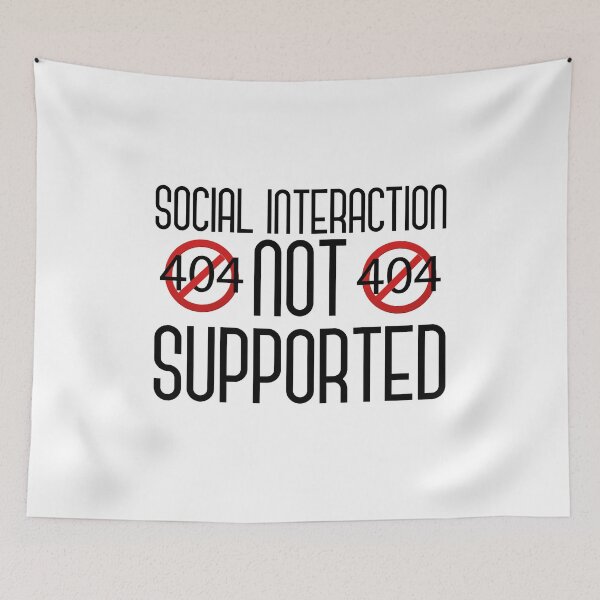 Item preview,   Social Interaction Not Supported designed and sold by ADAMYASS.