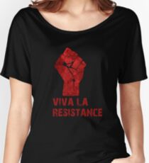 Viva La Resistance Women's Relaxed Fit T-Shirt