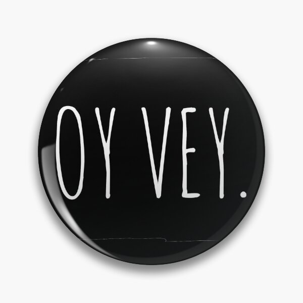 Item preview, OY VEY designed and sold by MadEDesigns.