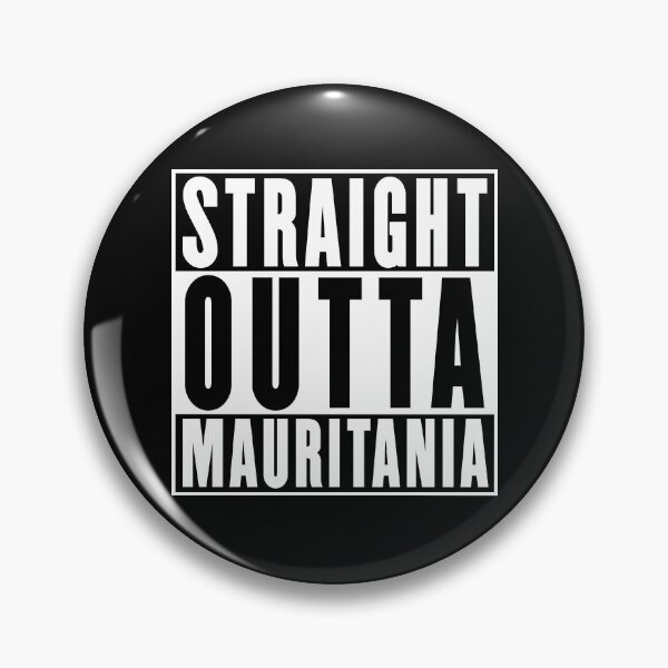 Item preview, Straight Outta Mauritania designed and sold by RandomStuffShop.
