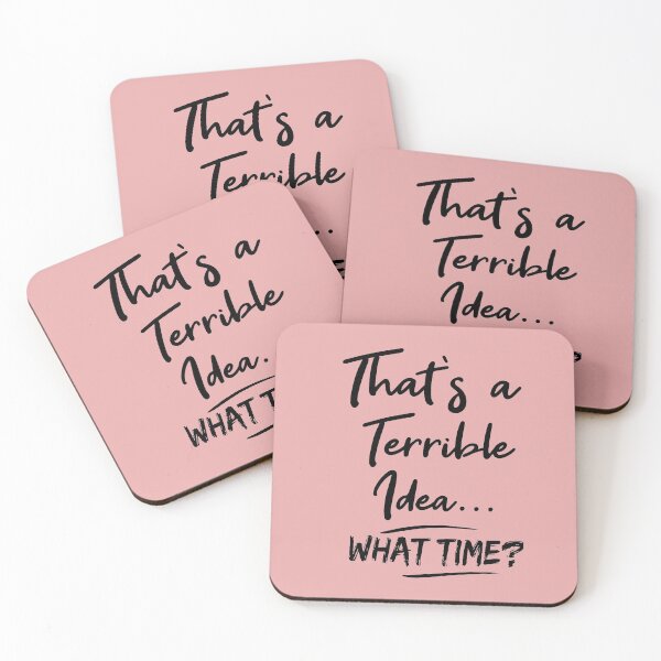 Item preview, That's a Terrible Idea What Time, Funny, Trouble Maker, Partners in Crime, Gift for Friend designed and sold by Heddar Badreddine.