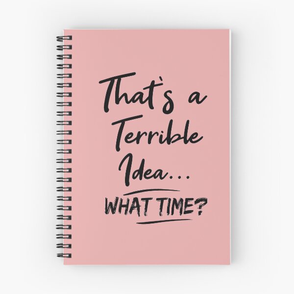 Item preview, That's a Terrible Idea What Time, Funny, Trouble Maker, Partners in Crime, Gift for Friend designed and sold by Heddar Badreddine.
