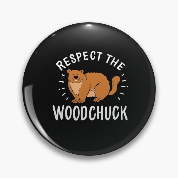 Item preview, GROUNDHOG: Respect The Woodchuck Gift designed and sold by woormle.
