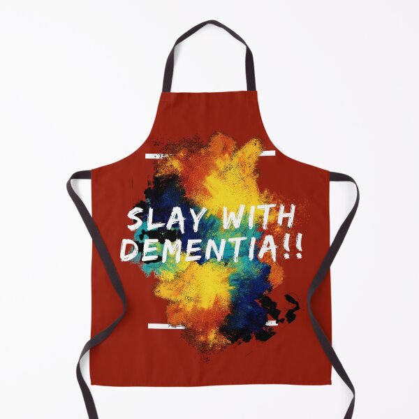 Item preview, Slayin With Dementia designed and sold by TheDementiaLab.