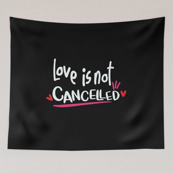 Item preview, Love is not cancelled designed and sold by kader85.