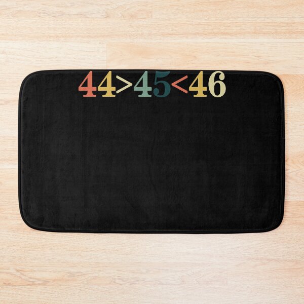 Item preview, 44>45<46, biden won get over it, 46>45 designed and sold by Mirnamar.