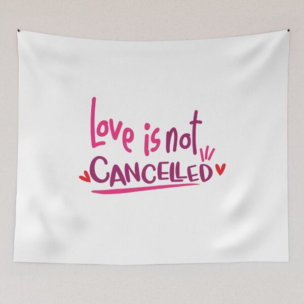 Item preview, Love is not cancelled designed and sold by kader85.