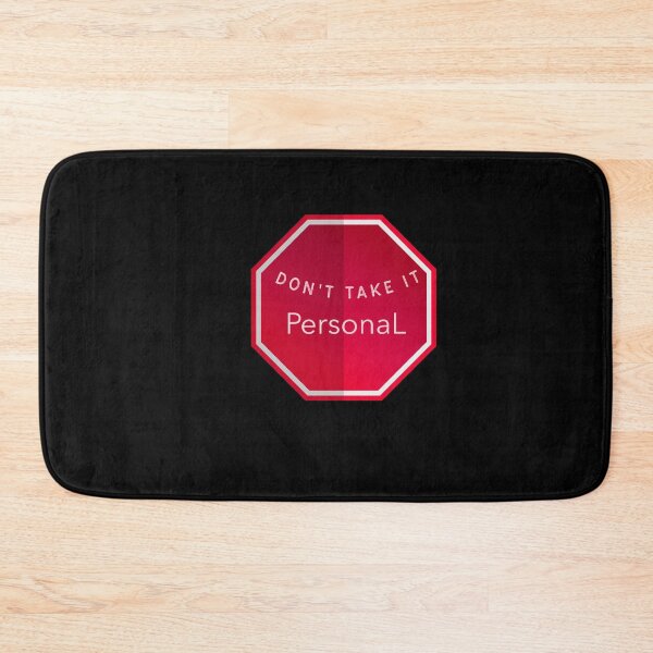 Item preview, Don't Take It Personal designed and sold by PrintexDesigns.