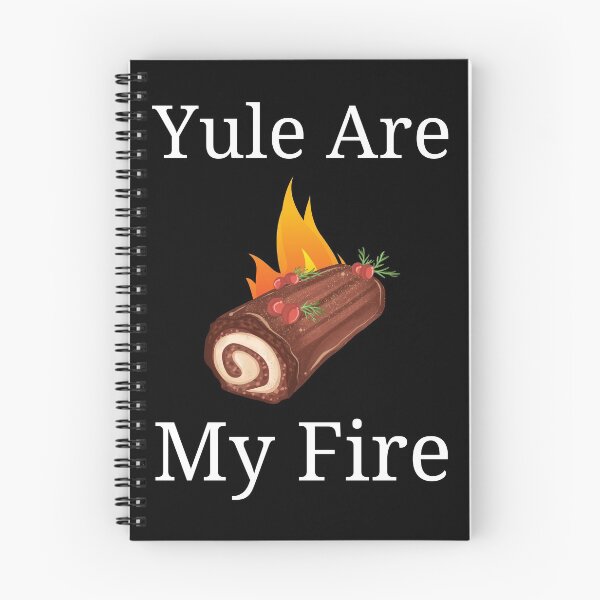 Item preview, Yule are my fire designed and sold by BahiaStyle.