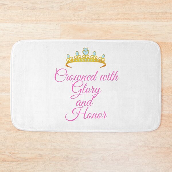 Item preview, The Lord crowns us with Glory and Honor designed and sold by Lorie Data.