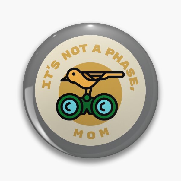 Item preview, Birding, it’s not a phase, mom designed and sold by TheWaterBirds.