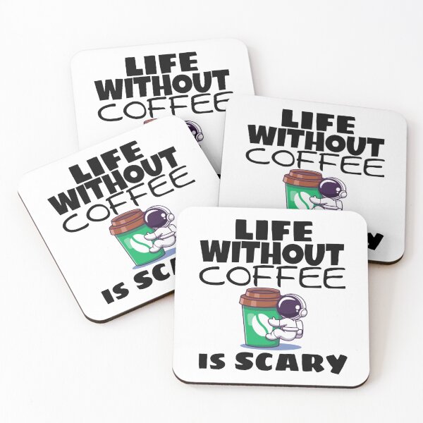 Item preview, LIFE WITHOUT COFFEE IS SCARY, GIFT SHIRT designed and sold by ASsi-Eve.