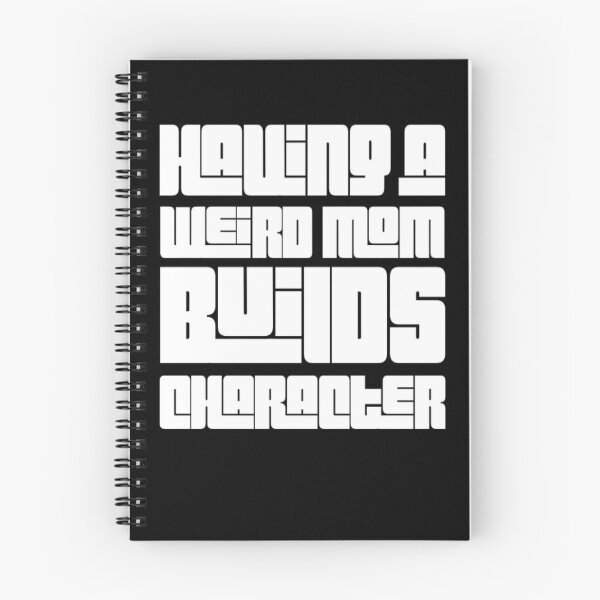 Item preview, Having A Weird Mom Builds Character designed and sold by Authenticity-SH.