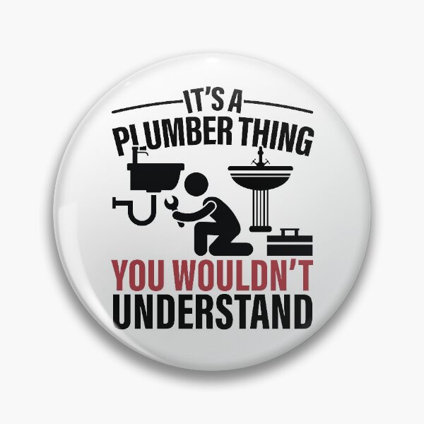 Item preview, It's A Plumber Thing You Wouldn't Understand designed and sold by GravitiTees.