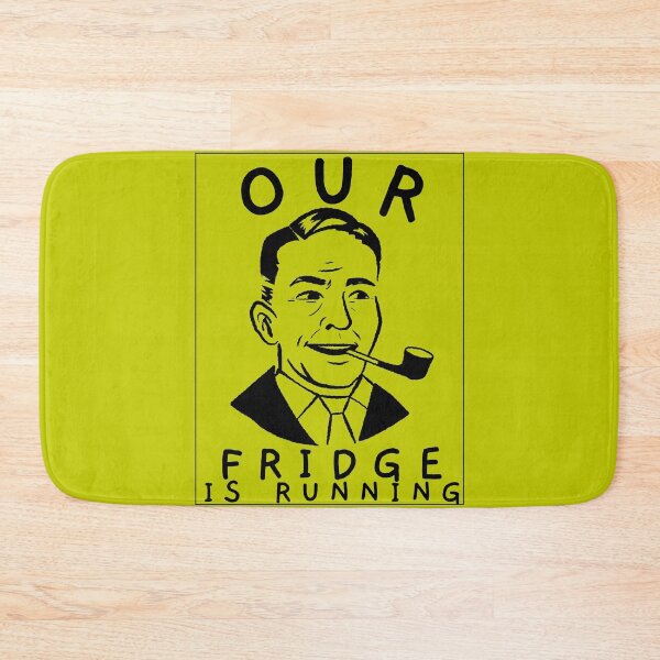 Item preview, Our Fridge is Running (Clear) designed and sold by TeachUrb.