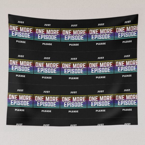 Item preview, 1 MORE EPISODE designed and sold by TEvans1.