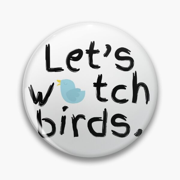 Item preview, Let’s watch birds bird watching designed and sold by TheWaterBirds.