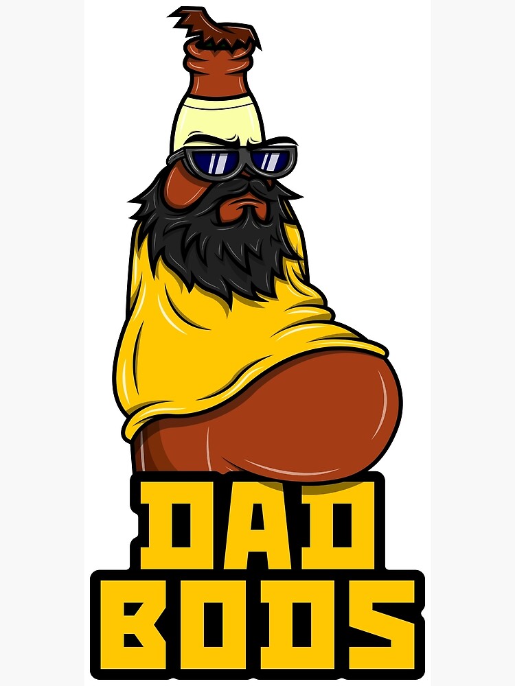 "Dad Bods Beer Belly" Poster for Sale by Davidadams08 Redbubble