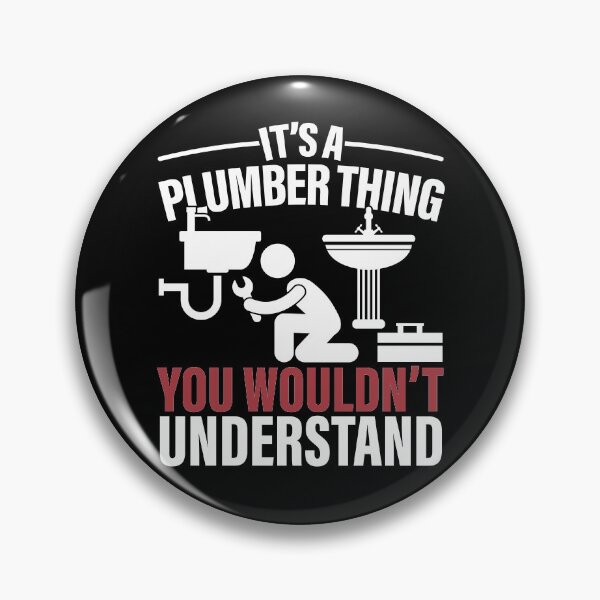 Item preview, It's A Plumber Thing You Wouldn't Understand Heating Plumbing designed and sold by GravitiTees.