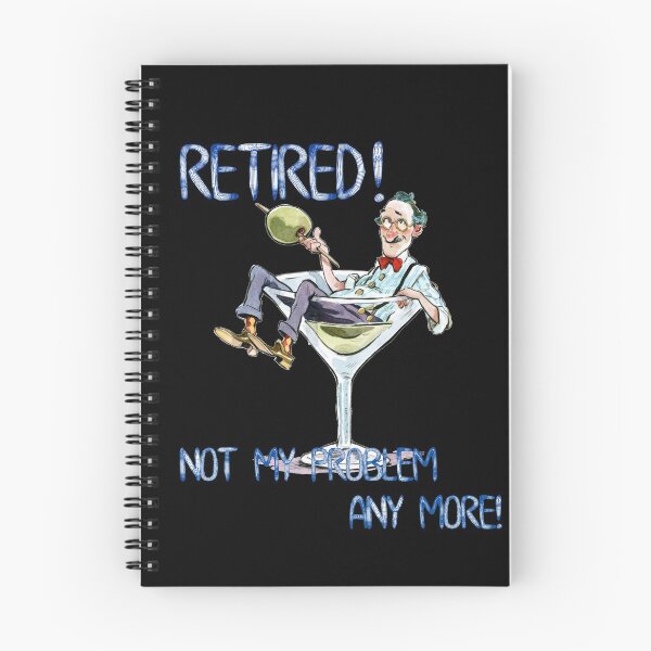 Item preview, Retired! Not my problem anymore! designed and sold by Schallerer.