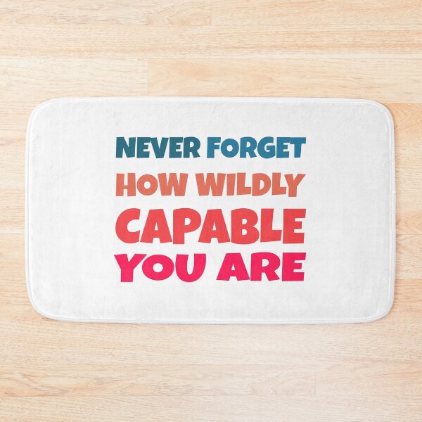 Item preview, Never forget how wildly capable you are women empowerment designed and sold by Style2Vie.
