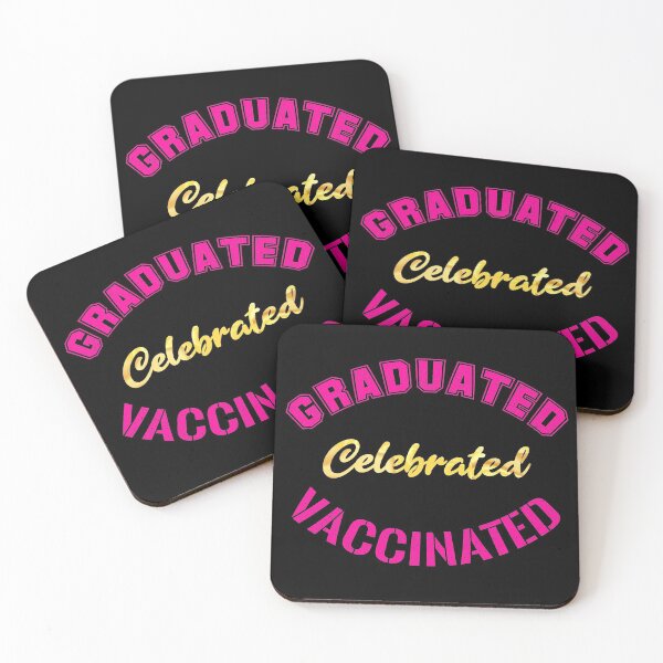 Item preview, Graduated Celebrated Vaccinated (Pink on Black) designed and sold by TheEditrix.