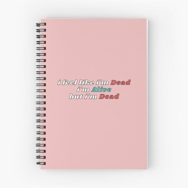 Item preview, i feel like i'm dead, i'm alive but i'm dead designed and sold by el000.