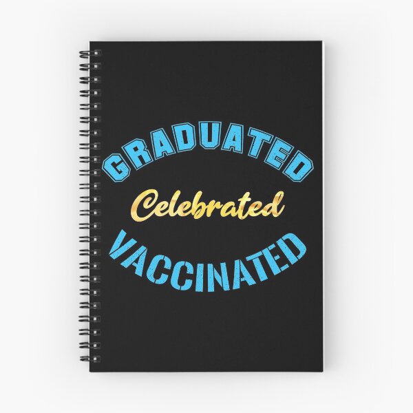 Item preview, Graduated Celebrated Vaccinated (Blue on Black) designed and sold by TheEditrix.