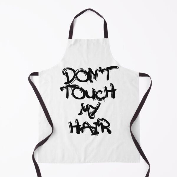 Item preview, Dont touch my hair designed and sold by Happy Holiday.