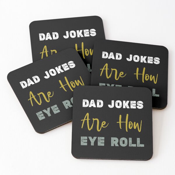 Item preview, Dad Jokes are How Eye Roll,Funny Fathers Day,short joke quote,Inappropriate Fathers Day gifts designed and sold by Essakhi12.