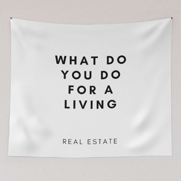 Item preview, Real Estate - what do you do for a living - Funny t-shirts designed and sold by MDclothingshop.